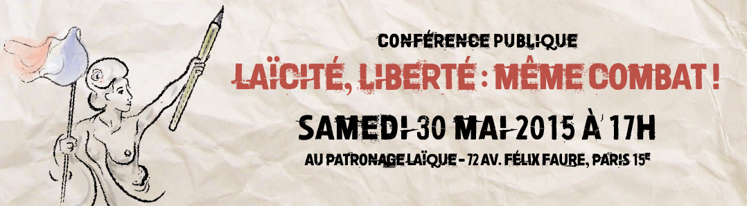 Conférence "Laïcité, liberté : même combat !" à 17h
