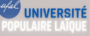 [Ufal Nationale/Ufal 57] Université Populaire laïque à Metz, reportée au 18, 19, 20 octobre @ Metz- Hotel de Ville, grand salon.