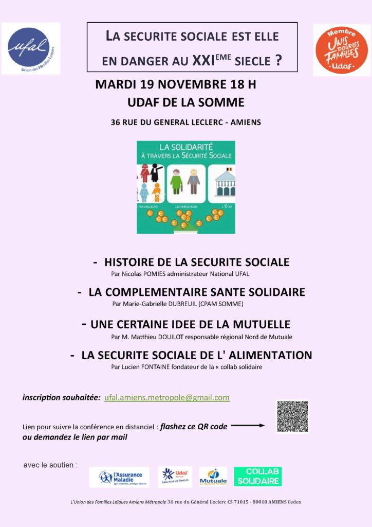 [Ufal Amiens Métropole] Conférence : la Sécurité sociale est-elle en danger au 21e siècle ? 19 novembre, 18h @ UDAF de la Somme, 36 rue du général Leclerc, Amiens