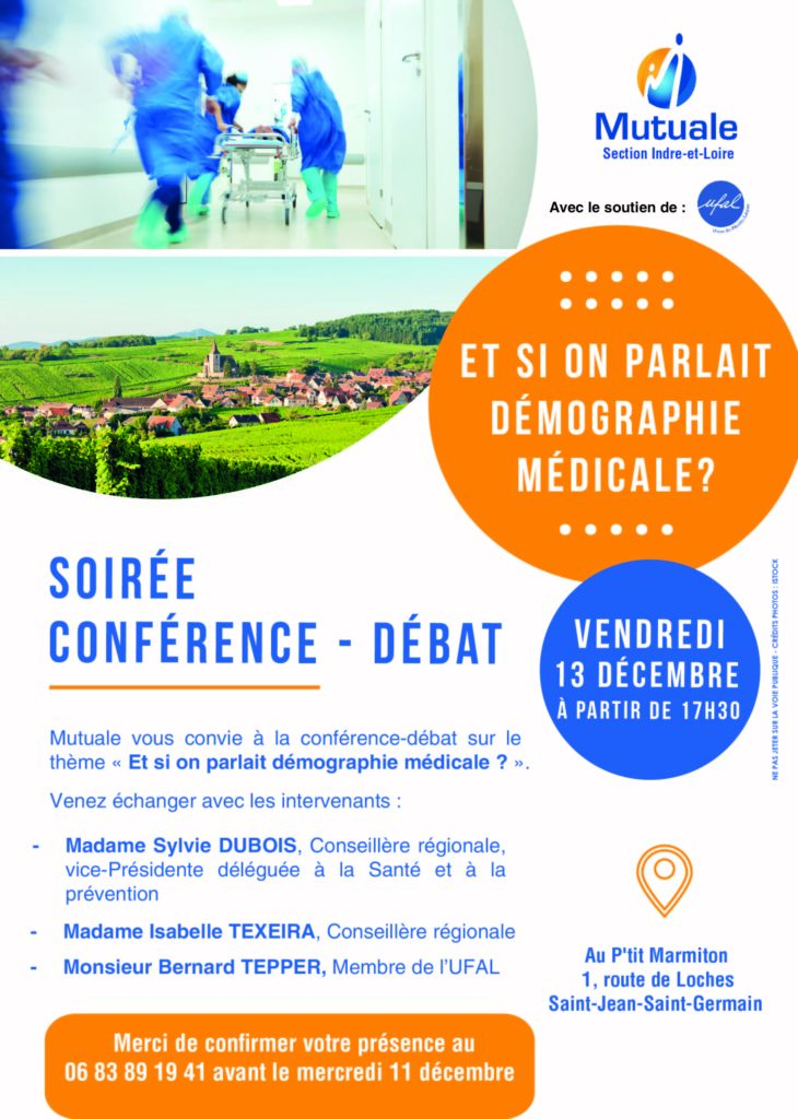 [Ufal du Blésois] Conférence-débat : Et si on parlait de démographie médicale ? 13 décembre 17h30 @ P'tit Marmiton - St Jean St Germain (à coté de Loches)