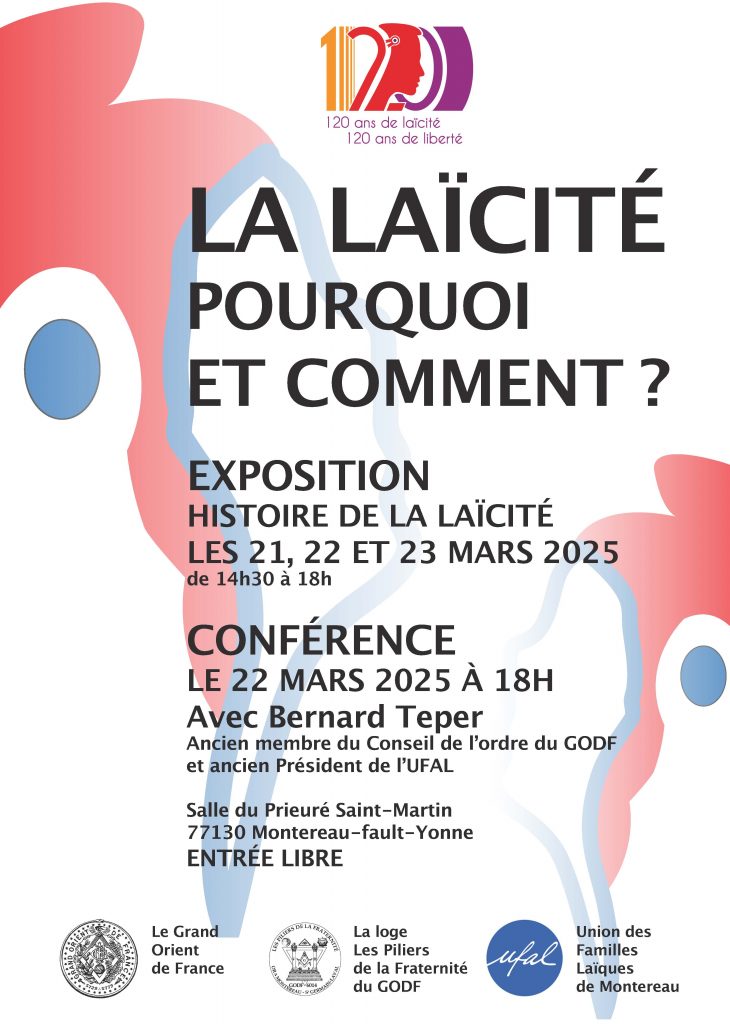 [Ufal Montereau] Conférence et expo, 21, 22 et 23 mars, "La laïcité, pourquoi et comment ?" @ Salle du Prieuré St-Martin, 77130 Montereau-Fault-Yonne