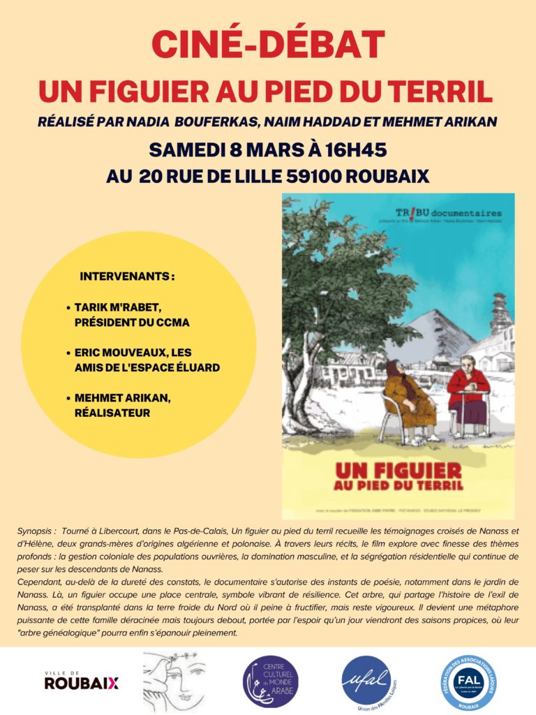 [Ufal Lille-Roubaix-Tourcoing] Ciné-débat, film "Un figuier au pied du terril", 8 mars, 16h45, Roubaix @ Fédération des Amicales Laïques de Roubaix (F.A.L.), 20 rue de Lille, Roubaix