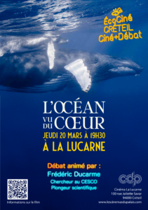 [Ufal Créteil] Ecociné Créteil propose le documentaire  "L'océan vu du cœur", 20 mars, 19h30 @ cinéma La Lucarne 100, rue Juliette Savar, Créteil